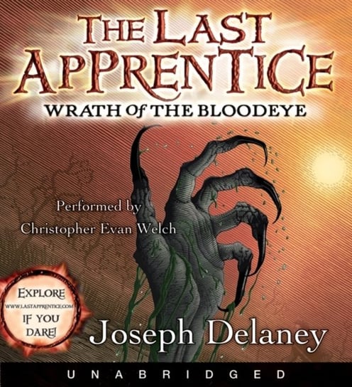 Last Apprentice: Wrath of the Bloodeye (Book 5) Delaney Joseph