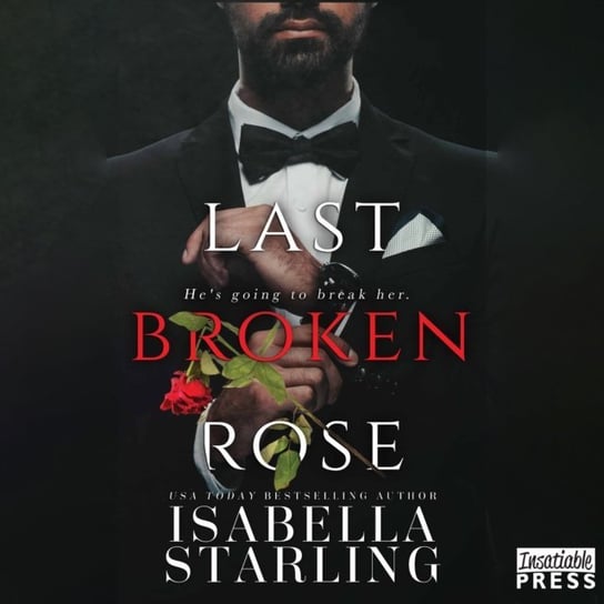 Last Broken Rose Starling Isabella