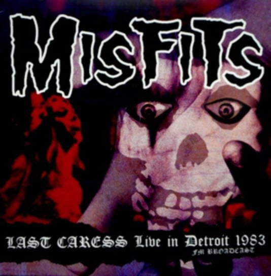 Last Caress Misfits