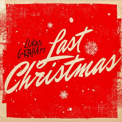 Last Christmas Lukas Graham