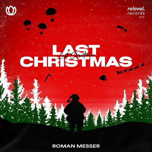 Last Christmas Roman Messer