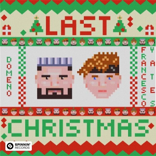 Last Christmas Domeno feat. Francesco Yates