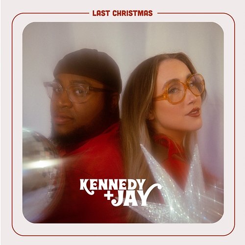 Last Christmas Kennedy + Jay