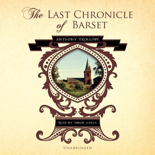 Last Chronicle of Barset Trollope Anthony