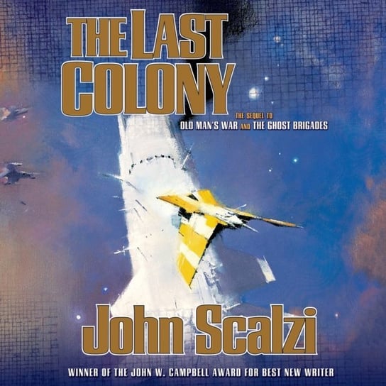 Last Colony John Scalzi