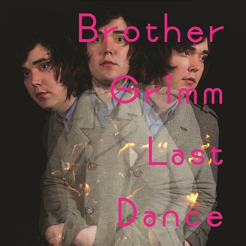 Last Dance Brother Grimm