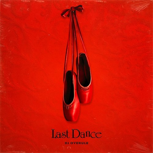 Last Dance DJ Overule