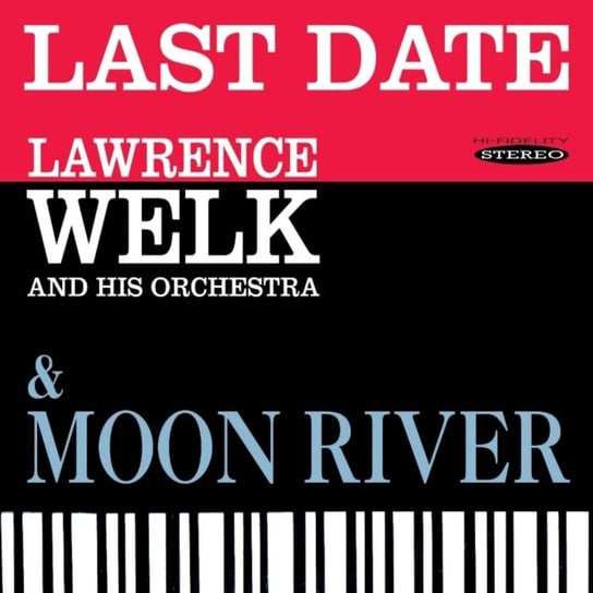 Last Date / Moon River Welk Lawrence and His Orchestra