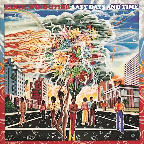 Last Days and Time Earth, Wind & Fire