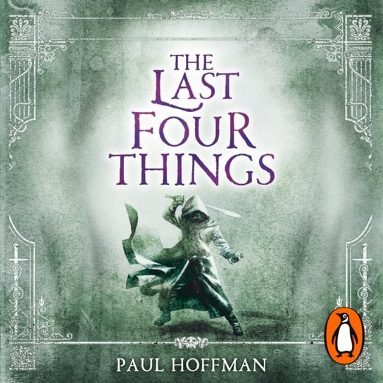 Last Four Things Hoffman Paul