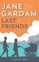 Last Friends Gardam Jane