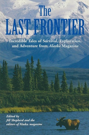 Last Frontier Alaska Magazine