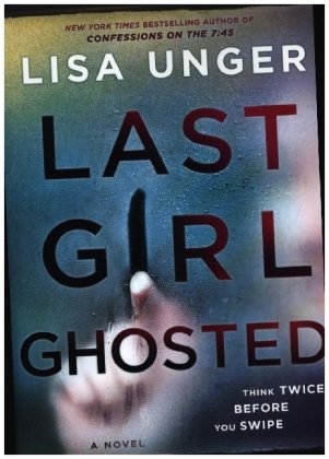 Last Girl Ghosted HarperCollins US