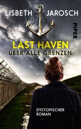 Last Haven - Über alle Grenzen Piper