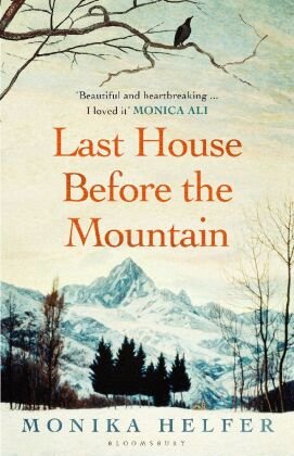 Last House Before the Mountain Bloomsbury Trade