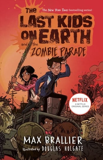 Last Kids on Earth and the Zombie Parade Max Brallier