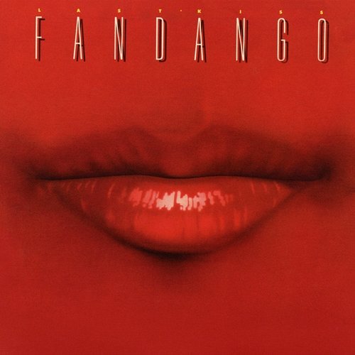 Last Kiss (Expanded Edition) Fandango