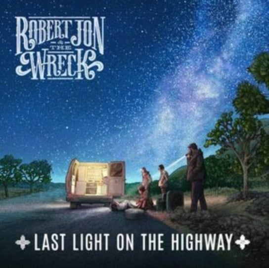 Last Light On the Highway, płyta winylowa Robert Jon And The Wreck