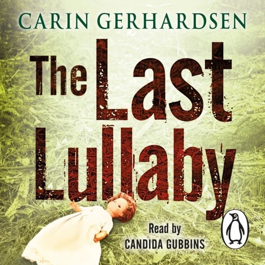 Last Lullaby Gerhardsen Carin