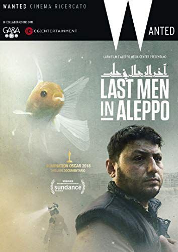 Last Men in Aleppo (Ostatni w Aleppo) Fayyad Feras