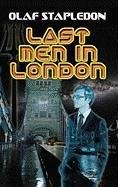 Last Men in London Stapledon Olaf