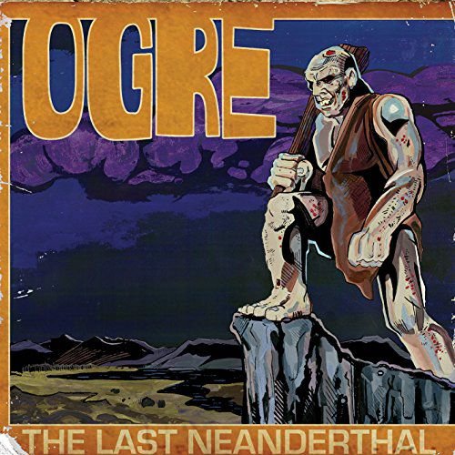 Last Neanderthal Ogre