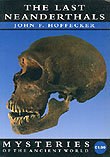 LAST NEANDERTHALS Hoffecker John F.