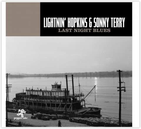 Last Night Blues Lightnin' Hopkins, Terry Sonny