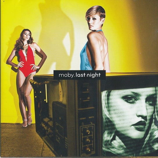 Last Night (French Version) Moby