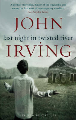 Last Night in Twisted River Irving John