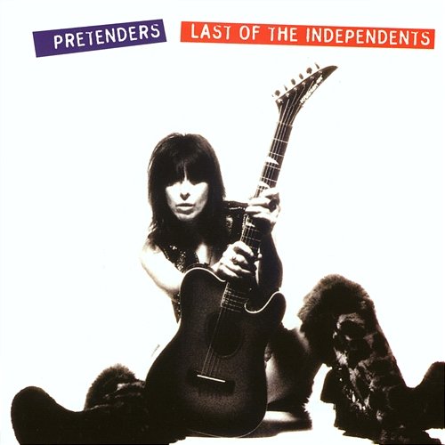 Last of the Independents Pretenders