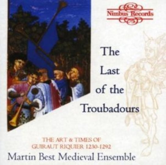 Last of the Troubadours, The: The Art and Times Of... Nimbus Alliance
