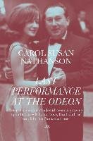 Last Performance At The Odeon Susan Nathanson Carol