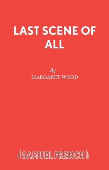 Last Scene of All Wood Margaret