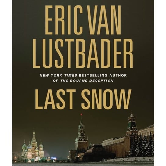 Last Snow Van Lustbader Eric