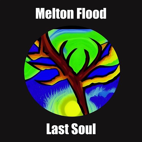 Last Soul Melton Flood