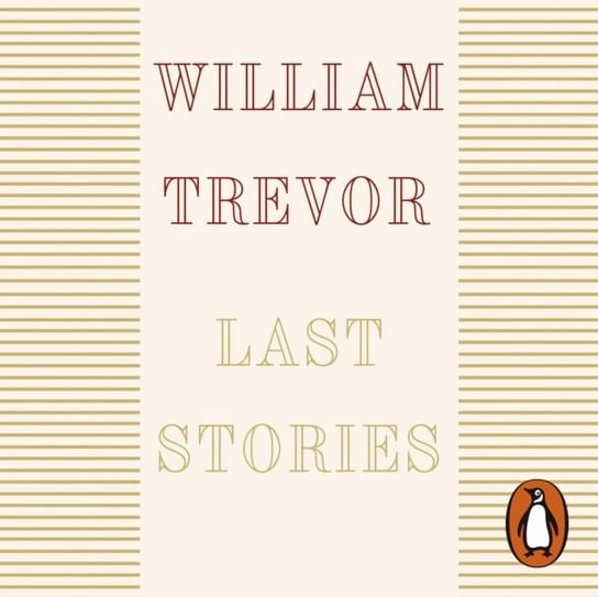 Last Stories Trevor William