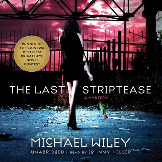 Last Striptease Wiley Michael