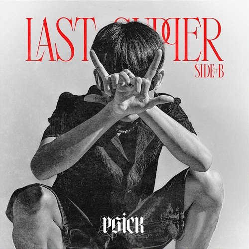 LAST SUPPER - SIDE B P6ICK