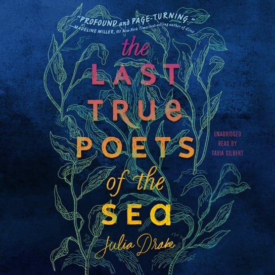 Last True Poets of the Sea Drake Julia