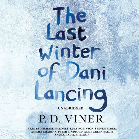 Last Winter of Dani Lancing Viner P.D.