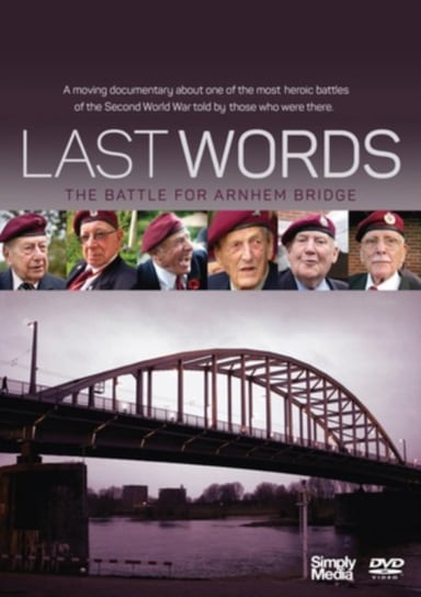 Last Words - The Battle for Arnhem Bridge (brak polskiej wersji językowej) Chapman Roger