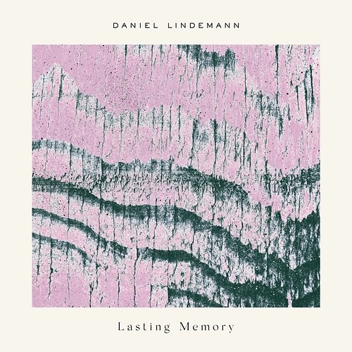 Lasting Memory Daniel Lindemann