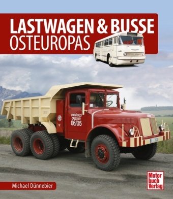 Lastwagen & Busse Osteuropas Motorbuch Verlag