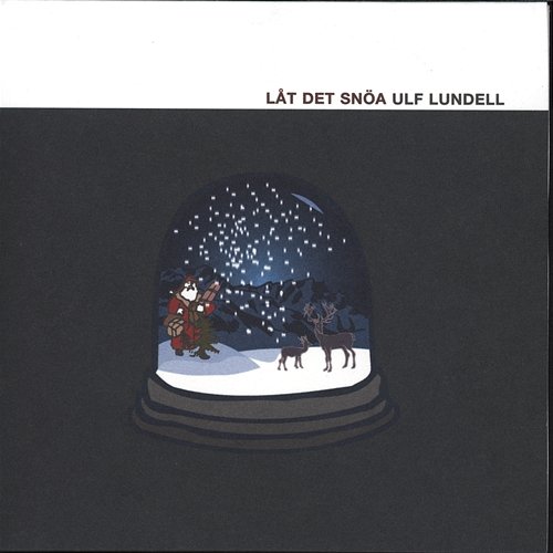 Låt det snöa Ulf Lundell