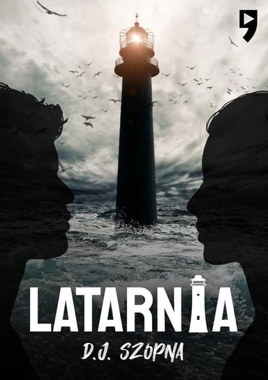 Latarnia - ebook mobi D. J. Szopna