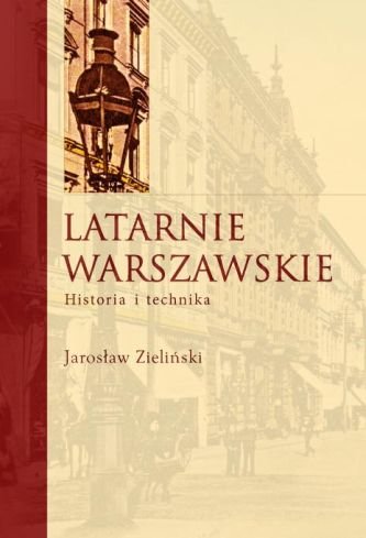 Latarnie warszawskie Zieliński Jarosław