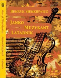 Latarnik, Janko Muzykant Sienkiewicz Henryk