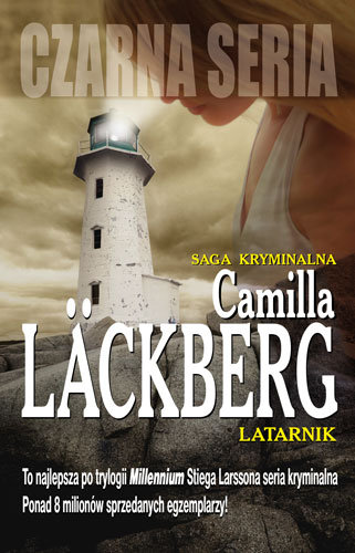 Latarnik. Saga o Fjallbace. Tom 7 - Lackberg Camilla | Książka w Empik