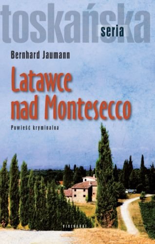 Latawce nad Montesecco Jaumann Bernhard
